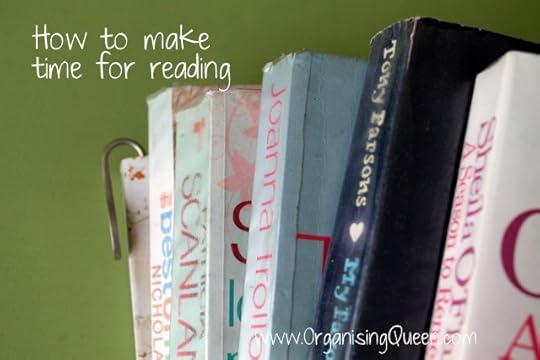 Make time for reading | www.OrganisingQueen.com