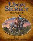 Upon Secrecy