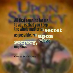 Upon Secrecy quote