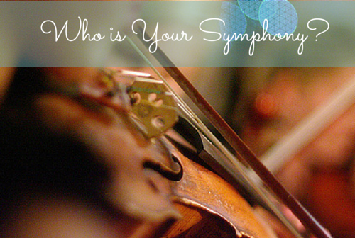 Who is Your Symphony?