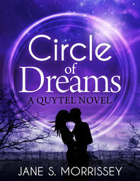 Circle of Dreams by Jane S. Morrissey