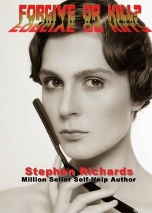 http://www.amazon.co.uk/Forgive-Kill-Stephen-Richards-ebook/dp/B00TMFYHMG/ref=sr_1_1?ie=UTF8&qid=1424014760&sr=8-1&keywords=Forgive+or+Kill%3F
