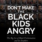 DontMaketheBlackKidsAngry_01-Front