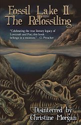 Fossil Lake II: The Refossilling