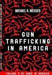 Gun Trafficking in America - cover