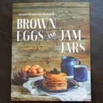 Review of Brown Eggs and Jam Jars