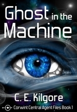 Cover-Ghost-in-the-Machine-CEKilgore