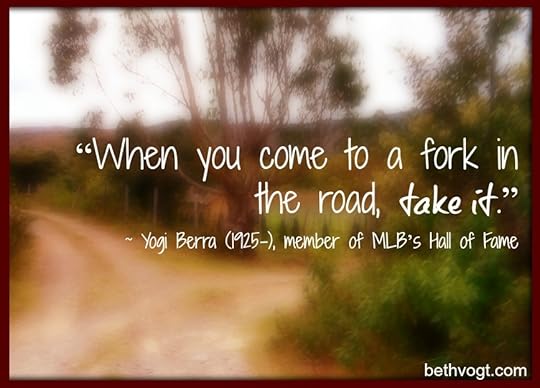 fork in the road. berra. 2015