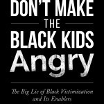 DontMaketheBlackKidsAngry_02-Front