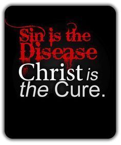 sin is the disease