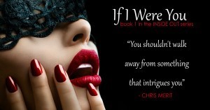 IF I WERE YOU