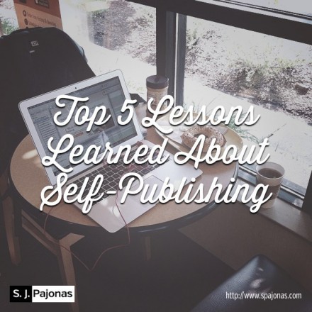 SPajonas_Top5LessonsLearnedSelfPublishing