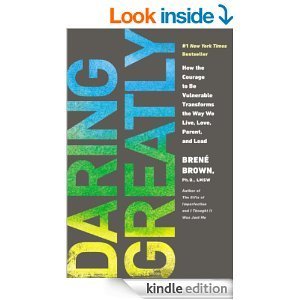 Daring Greatly by Brene Brown