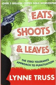 Eats, Shoots and Leaves