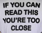 Too close