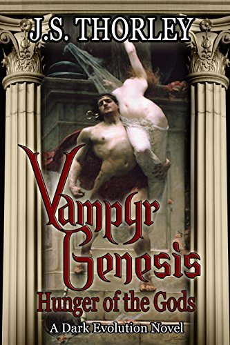 Vampyr Genesis: Hunger of the Gods (Dark Evolution Book 1)