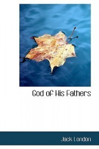 The God of His Fathers
