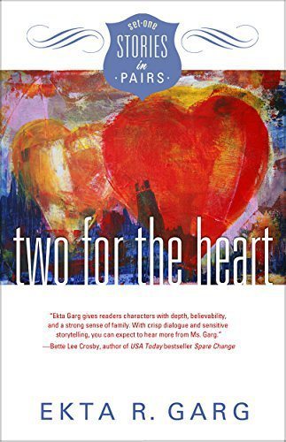 Two for the Heart (Stories in Pairs Book 1)