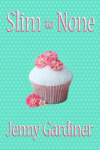 Slim to None thumbnail