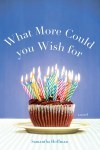 What More Could you Wish For