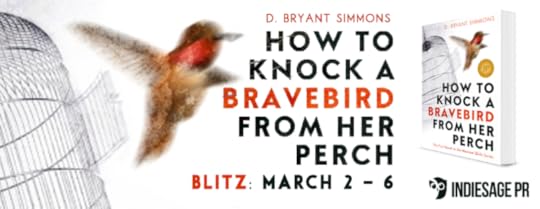 How to Knock a Bravebird from Her Perch Banner