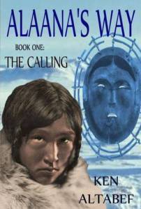 Book cover of Alaana's Way by Ken Altabef