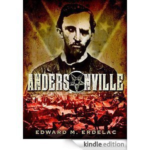 Andersonville - Kindle edition by Edward M Erdelac. Literature & Fiction Kindle eBooks @ Amazon.com.
