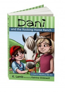 Dani and the Rocking Horse Ranch