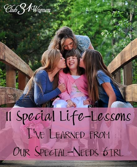 11 Special Life-Lessons I've Learned from Our Special-Needs Girl
