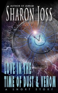 LOVE IN THE TIME OFDUSTANDVENOM2lores