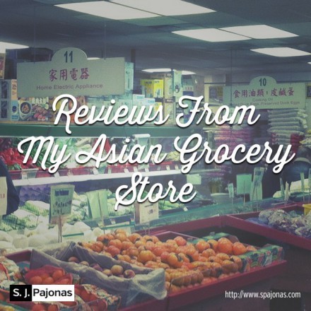 SPajonas_ReviewsFromMyAsianGroceryStore