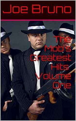 The Mob's Greatest Hits Volume One
