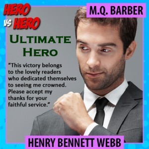 Henry Bennett Webb, Kensington Ultimate Hero