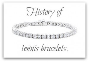 History of the tennis bracelet