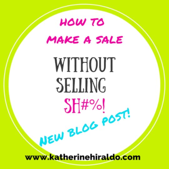 how to make a sale without selling ish