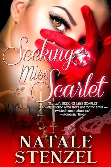 http://www.amazon.com/Seeking-Miss-Scarlet-Natale-Stenzel-ebook/dp/B00UEUAJSY/ref=sr_1_2?ie=UTF8&qid=1426359618&sr=8-2&keywords=natale+stenzel