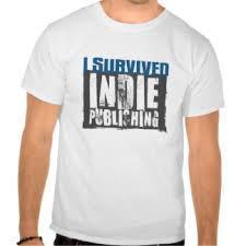 I survived indie publishing tshirt pic