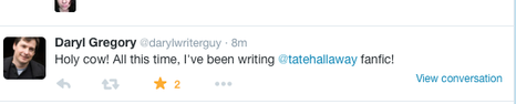 tweet from Daryl Gregory