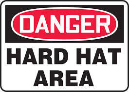 hard hat area