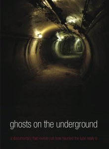 Ghosts on the Underground documentary narrated by Paul McGann