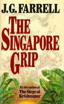 J G Farrell, The Singapore Grip