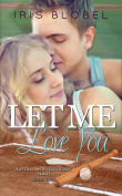 Let me Love you Cover