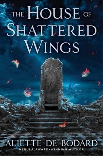 the-house-of-shattered-wings-by-aliette-de-bodard