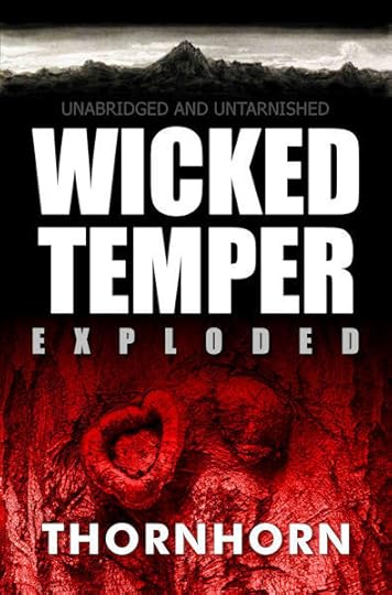 Wicked Temper Exploded _ by Randy Thornhorn _ Medium