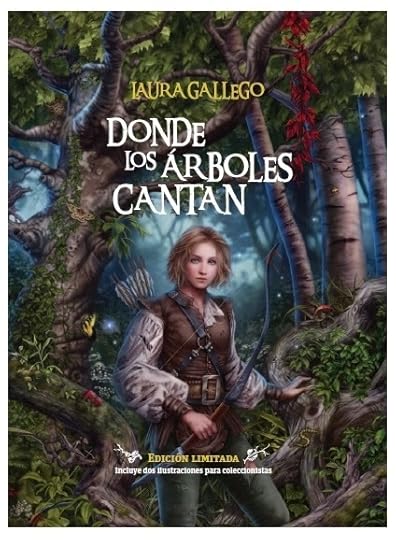 Donde los árboles cantan (Laura Gallego)