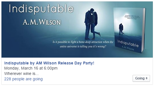 9 Indisputable by AM Wilson Release Day Party