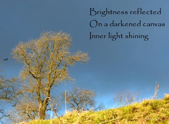 Brightness reflected on a darkened canvas Inner light shining