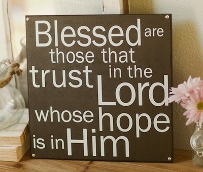 Trust in the Lord