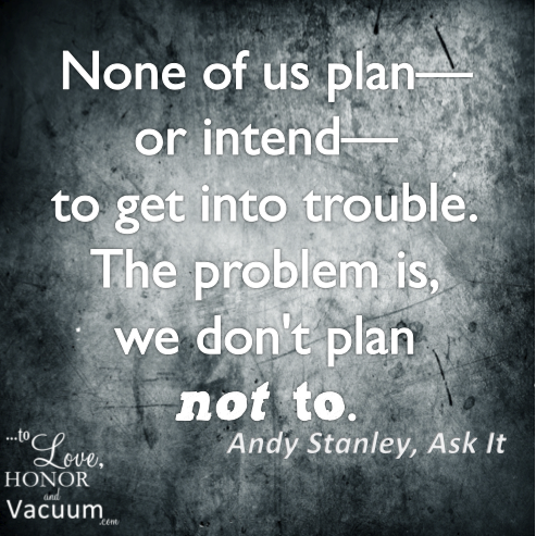 Quote from Andy Stanley's book Ask It