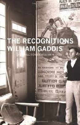 The Recognitions, by William Gaddis